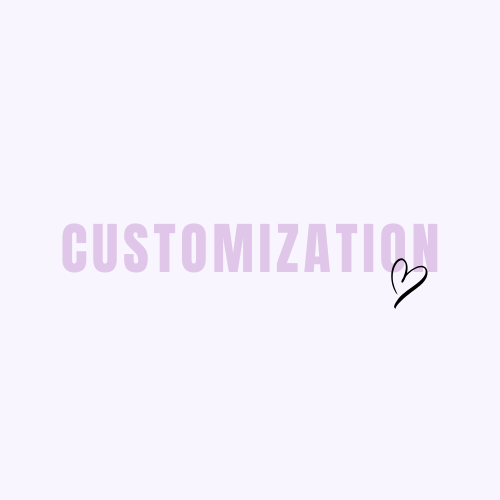 Customization Services